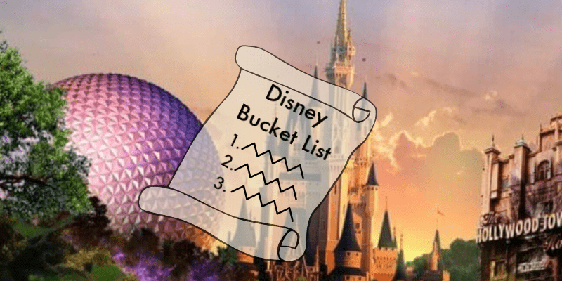 Disney bucket list