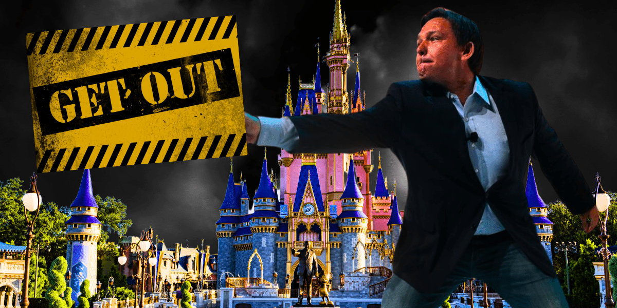 ron desantis with sign reads get out in front of cinderella castle