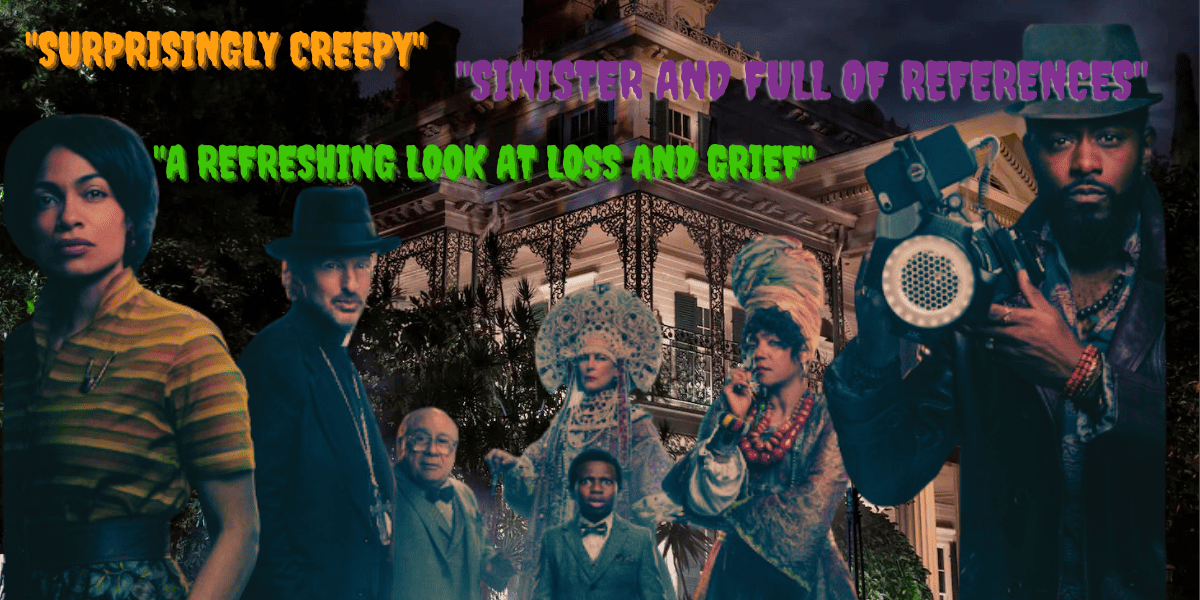 Early Reviews for ‘The Haunted Mansion’ Promise a Frightening Good Time