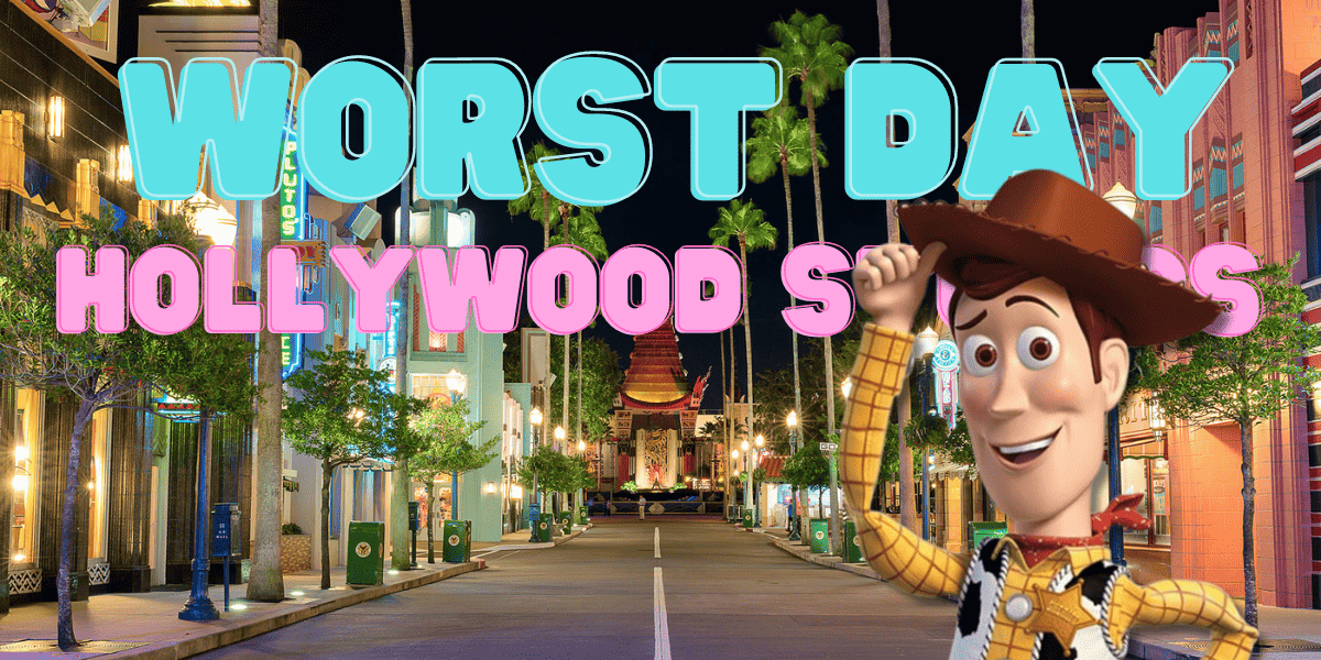 How to Have the WORST Day in Hollywood Studios at Walt Disney World