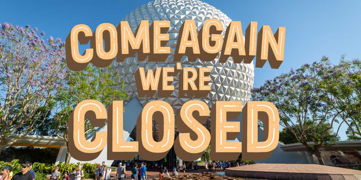 Epcot Closure