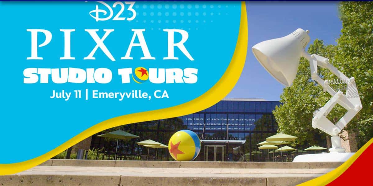Promotional image for D23 Pixar Studio Tours, showing the Pixar lamp and Luxo ball outside Pixar Studios in Emeryville, CA. Event date is July 11. Bright blue and yellow banner with event details is overlaid.