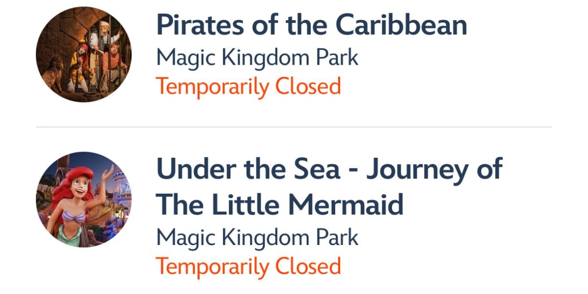 Pirates of the Caribbean and Under the Sea ~ Journey of The Little Mermaid attractions at Magic Kingdom Park are temporarily unavailable for guests.